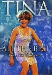 Tina Turner All the Best The Live Collection