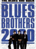 Братья Блюз 2000