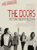 The Doors. When you are strange