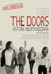 The Doors. When you are strange