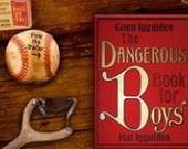 Экранизируют "Опасную книгу для мальчиков"